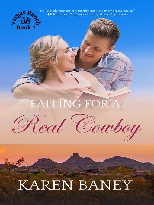 Title details for Falling for a Real Cowboy by Karen Baney - Available